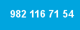 982 116 71 54